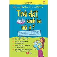 Why Should I Bother About The Planet? - Trái Đất Xinh Tươi Nói Gì?